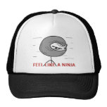 Feel Like A Ninja Trucker Hat