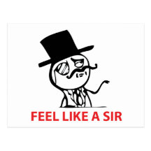 Feel Like  A Sir - Postcard