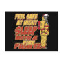 Feel Safe, Sleep with a Firefighter