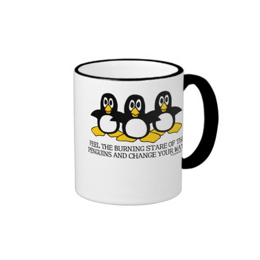 Feel The Burning Stare Of The Penguins Mug