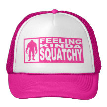 FEELING KINDA SQUATCHY HAT Finding Bigfoot Edition