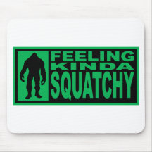 Feeling Squatchy Gear - Finding Bigfoot Mouse Pads