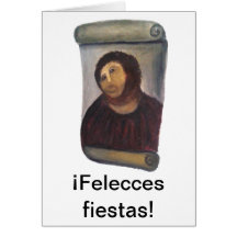 Felecces fiestas! Felicidades del Ecce homo Tarjeta