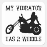 Female Biker My Vibrator Has 2 Wheels Square Sticker