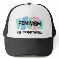 Feminism Is Forever Trucker Hats