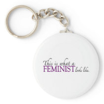 Feminist Looks Like Key Chain