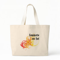 Feminists Are Hot Bags