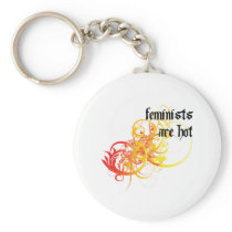 Feminists Are Hot Key Chain