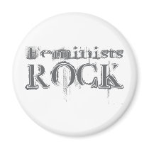 Feminists Rock Refrigerator Magnet
