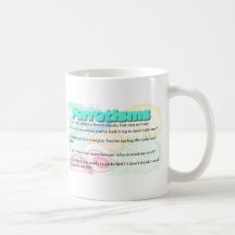 Ferretism or Ferret Quotes Coffee Mug