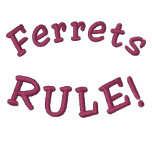 Ferrets Rule Funny Embroidered Ladies Hoodie