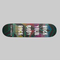 Ferry Corsten - Rock Your Body Rock - Black skateboards