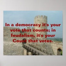 Feudalism vs Democracy Posters