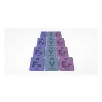 Fever-Fe-V-Er-Iron-Vanadium-Erbium.png Personalized Photo Card