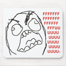 FFFFFFFUUUUUU - Rage! Mousepad