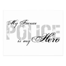 Fiance Is My Hero - POLICE Post Cards