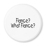 Fiance, What Fiance Magnets