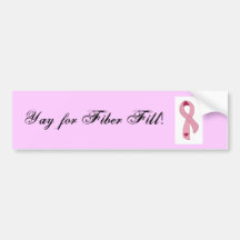 FIber Fill Bumper Stickers