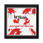 Fibro broken logo= magnet