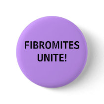 FIBROMITES UNITE! - button