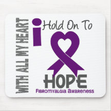 Fibromyalgia I Hold On To Hope Mouse Pads