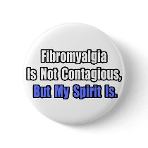 Fibromyalgia Is Not Contagious..