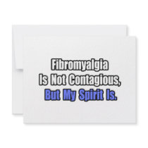 Fibromyalgia Is Not Contagious..