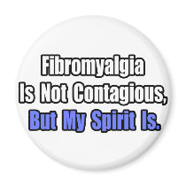 Fibromyalgia Is Not Contagious..