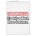 Fibromyalgia...Not a Sentence