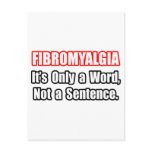 Fibromyalgia...Not a Sentence