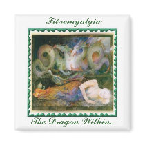 Fibromyalgia, The Dragon Within... Magnet