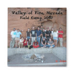 Field Camp 2007 Fridge Magnet