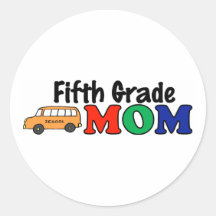 Fifth Grade Mom Stickers