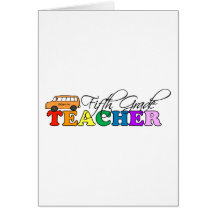 Fifth Grade Teacher Greeting Cards