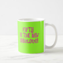 Fifty is the New Fabulous Products Coffee Mugs
