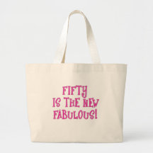 Fifty is the New Fabulous Products Tote Bags