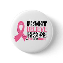Fight Believe Hope - Breast Cancer
