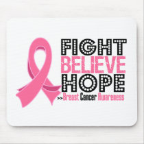 Fight Believe Hope - Breast Cancer