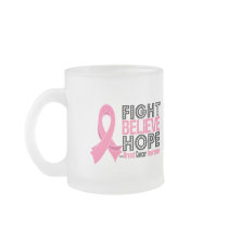 Fight Believe Hope - Breast Cancer Coffee Mugs