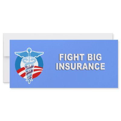 FIGHT BIG INSURANCE CUSTOMIZED RACK CARD by AntiRepublican