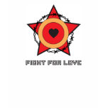 FIGHT FOR LOVE t-shirts
