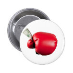 Fight for money pinback button