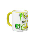 Fight for your rights coffee mug