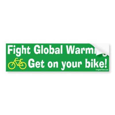 Fight Global Warming and Get on your Bike Bumper Stickers by irregulargoods