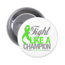 Fight Like a Champion Lymphoma Buttons