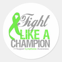 Fight Like a Champion Lymphoma Round Sticker