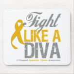 Fight Like a Diva - Appendix Cancer Mousepads