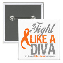 Fight Like a Diva Kidney Cancer Pinback Buttons