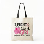 Fight Like A Girl Breast Cancer 15.2 Tote Bag