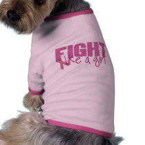 Fight like a girl doggie tee shirt